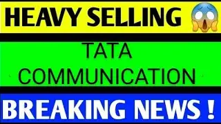 TATA COMMUNICATION SHARE LATEST NEWS TODAY,TATA COMM SHARE ANALYSIS,TATA COMM SHARE TARGET