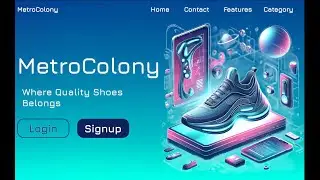 Beginner Figma Design MetroColony shoe store landing page| Futuristic design and animated buttons