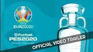 EURO 2020 update trailer in pes 2020