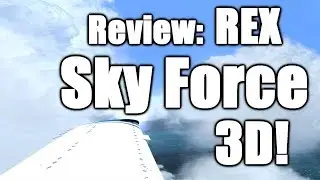 REX Sky Force 3D Full Review & Walkthrough! [P3D V4]