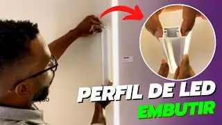 PERFIL DE LED DE EMBUTIR | Tudo o que você precisa saber #Ep03