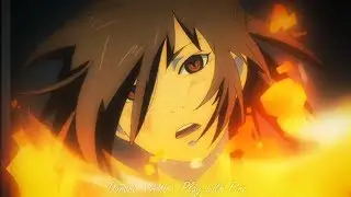 Dororo「AMV」Play with Fire