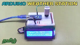 ARDUINO WEATHER STATION USING DHT22 SENSOR | TAMIL | ICC TECH #icctech