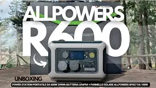 Unboxing ALLPOWERS R600 Power Station