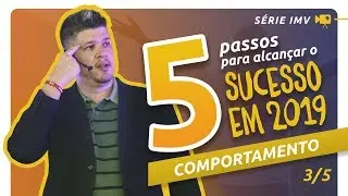#SérieIMV 5 Passos para o Sucesso (3/5)