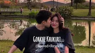 Gorkhe Khukuri - (Slowed+Reverb)