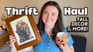 Fall Thrift Haul | Thrifted Home Decor & Clothes for the Fall/Holiday Season