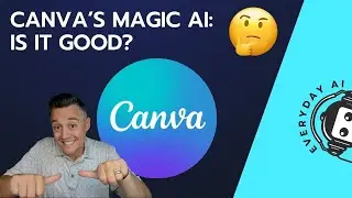 Canva's Magic AI features - What they are and how to use them