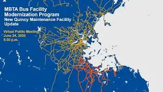 Quincy Bus Facility Virtual Public Meeting - June 24, 2020