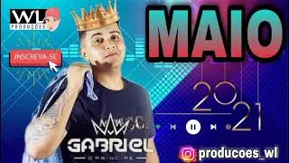 GABRIEL O PRÍNCIPE - CD COMPLETO DE MAIO 2021 - MÚSICAS NOVAS @producoeswl6298