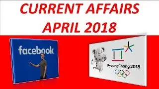 CURRENT AFFAIRS 2018 | GPSC | SSC | SACHIVALAY | HIGH COURT | TALATI | BANK EXAM