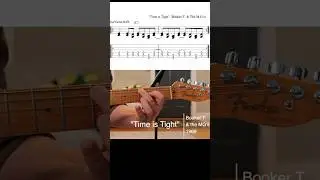 How to play the “Time is Tight” guitar riff by Booker T. & the M.G.s. Classic Steve Cropper lick!