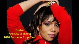Destra - Feel Like Wukking (Outta Control Riddim) 