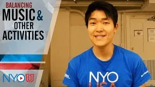 NYO-U: How to Balance Music with the Rest of Your Activities