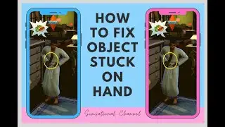 How To Fix Object Stuck On Hand | The Sims 4