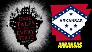DARK TALES FROM EVERY STATE: ARKANSAS - #BoggyCreek #GurdonLight #WhiteRiverMonster