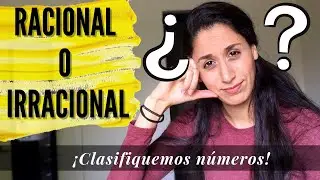 😱Números racionales e irracionales, ¿Cómo los diferencio? 😳