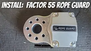 How To Install Factor 55 Rope Guard