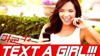 HOW TO TEXT A GIRL YOU LIKE! ( 3 BIGGEST SECRETS FOR TEXTING BEAUTIFUL WOMEN REVEALED!!! )