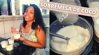 SOBREMESA de COCO SAUDÁVEL com 03 INGREDIENTES para congelar | Dura até 02 MESES no congelador