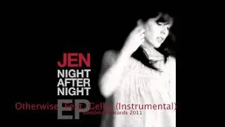 JEN - Otherwise Feat. Gelka (Instrumental)