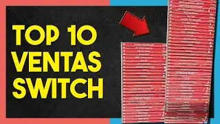🥇TOP 10 JUEGOS mas VENDIDOS de NINTENDO SWITCH🥇