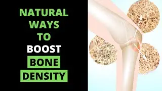 16 Simple Things You Can Do Daily to Increase Bone Density