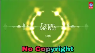Forget Me Not - Patrick Patrikios Tun| No copyright music  | Audio Background Free Music Library