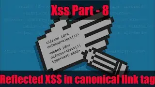 xreflected xss in canonical link tag - reflected xss in canonical link tag - (PART - 8)