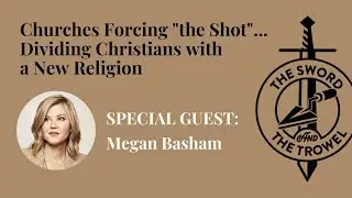 TS&TT: Megan Basham | Churches Forcing 
