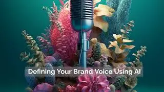 How to Define Your Brand Voice With AI