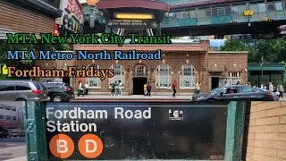MTA New York City Transit & MTA Metro-North Railroad: Fordham Fridays