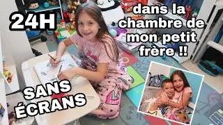 24H SANS ECRANS ... DANS LA CHAMBRE DE MON PETIT FRERE !!
