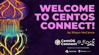 Welcome to CentOS Connect 2023!