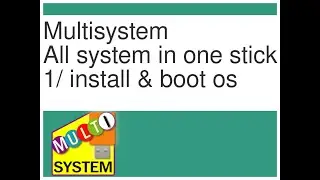 [multisystem] Boot multiple OS with ONE usb flash drive