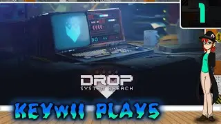 Keywii Plays DROP System Breach (1)