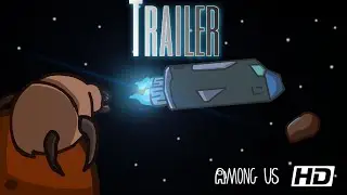 Among Us  HORROR  Offical Trailer HD Coming soon (Only if you subscribe)