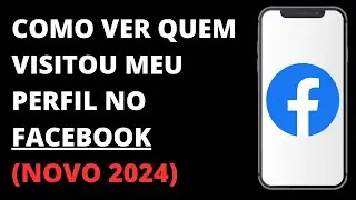 Como ver quem visitou meu perfil no Facebook (Novo 2024) |Quem viu meu Facebook