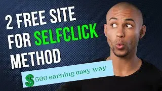 2 Free Site for Selfclick Method | Blackhat Method | Cpa Network