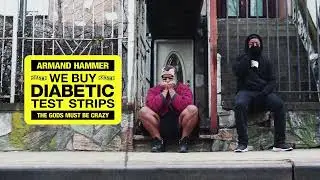 Armand Hammer - The Gods Must Be Crazy (Official Audio)
