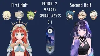 Nilou & Raiden | 3.1 Spiral Abyss Floor 12 (9 Stars) | Genshin Impact