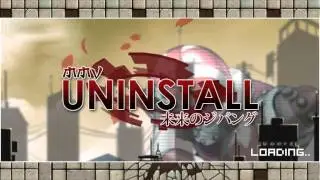 |MMV| Uninstall ft. Future Tokyo