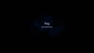 Pag - xperiment Keys (DEMO CUT)