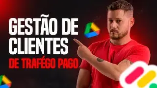 Gestão de Clientes de Tráfego Pago no Monday [ATUALIZADO]