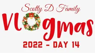 VLOGMAS 2022 - DAY 14 (Special Producer)