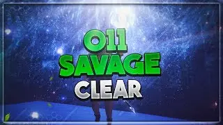 【FFXIV】O11S Clear @ 