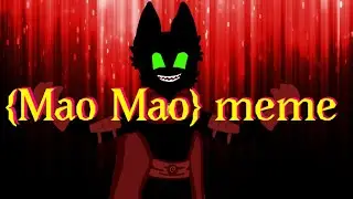 I'm Chucky meme {Mao Mao}