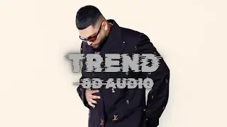 TREND ( 8D AUDIO ) NIJJAR | NEW PUNJABI SONGS