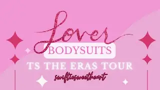 Lover Bodysuits, jackets & guitars recap for the Eras Tour ✨💕