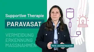 Paravasat: Supportive Therapie – PD Dr. Jozefina Casuscelli
